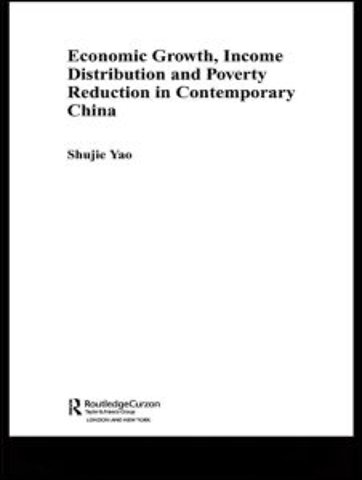 Economic Growth, Income Distribution and Poverty Reduction in Contemporary China