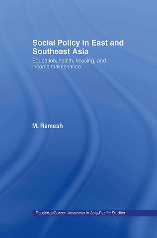 Social Policy in East and Southeast Asia