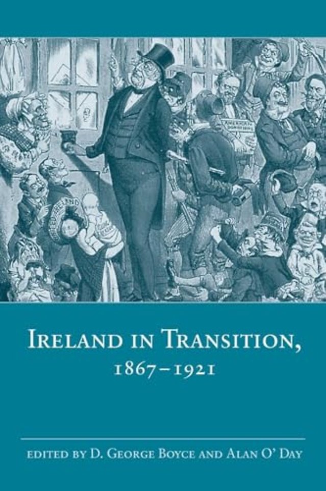 Ireland in Transition, 1867-1921