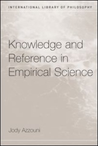 Knowledge and Reference in Empirical Science