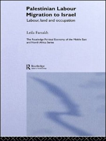 Palestinian Labour Migration to Israel