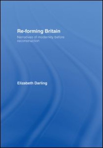 Re-forming Britain