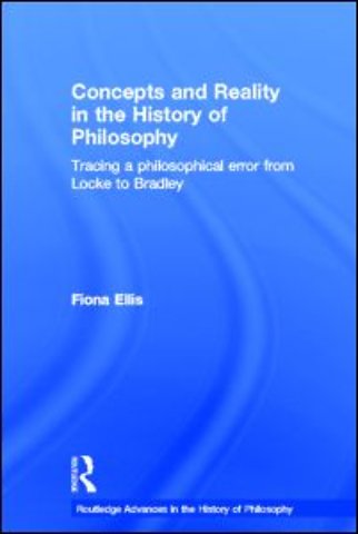 Concepts and Reality in the History of Philosophy