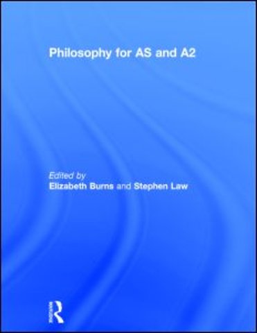 Philosophy for AS and A2