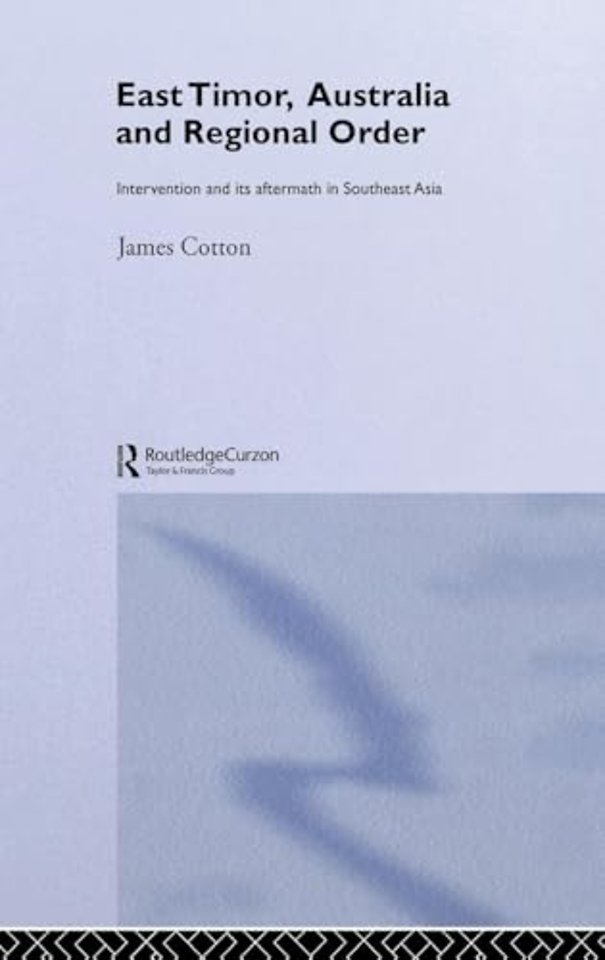 East Timor, Australia and Regional Order