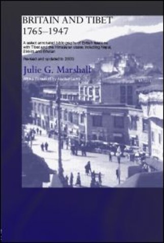 Britain and Tibet 1765-1947