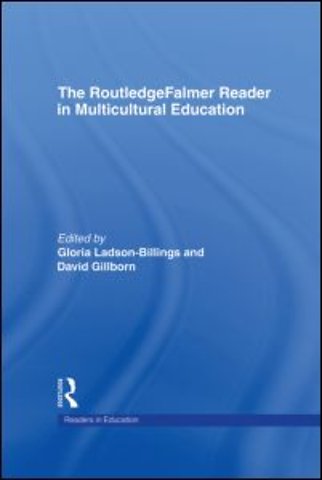 RoutledgeFalmer Reader in Multicultural Education
