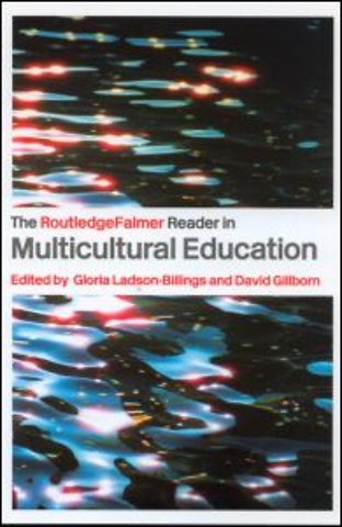 RoutledgeFalmer Reader in Multicultural Education