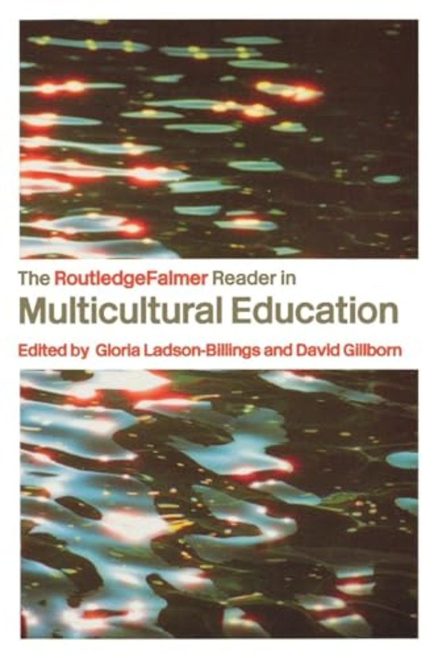 RoutledgeFalmer Reader in Multicultural Education