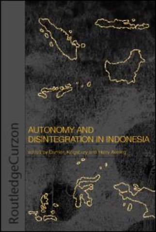 Autonomy & Disintegration Indonesia