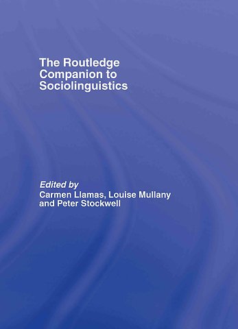 Routledge Companion to Sociolinguistics