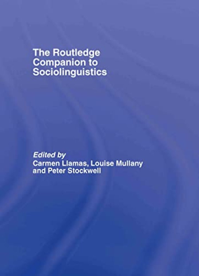 Routledge Companion to Sociolinguistics