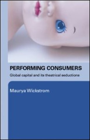 Performing Consumers