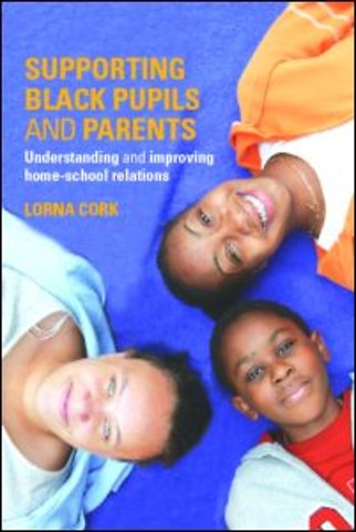 Supporting Black Pupils and Parents