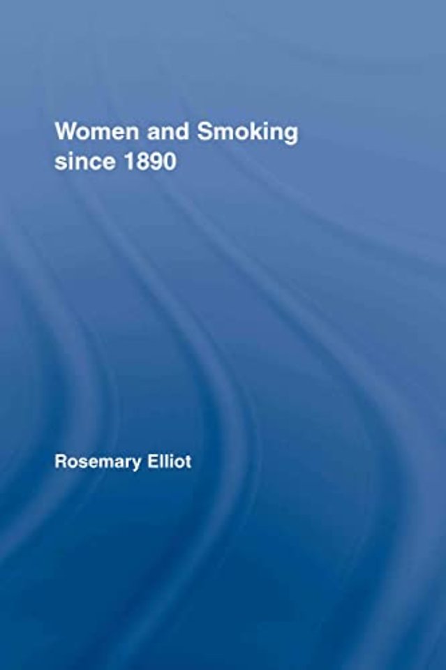 Women and Smoking since 1890