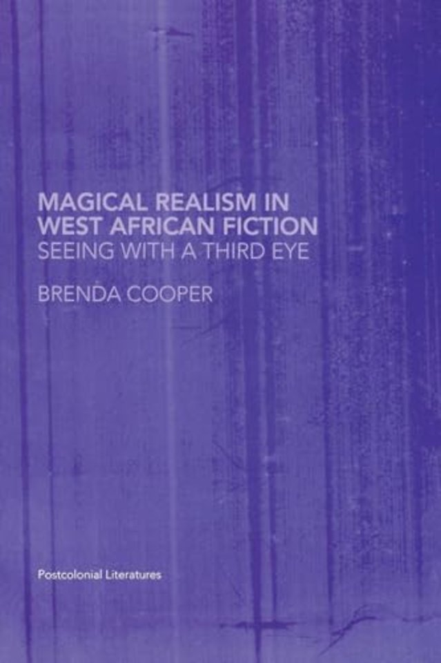 Magical Realism in West African Fiction