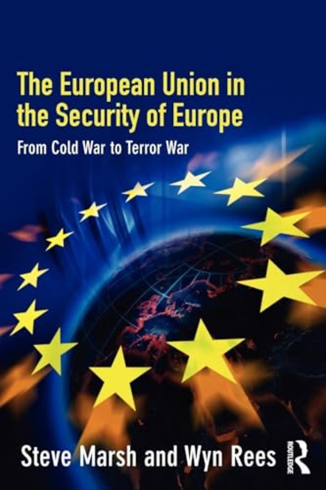 European Union security; from cold war to terror war