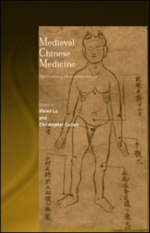 Medieval Chinese Medicine