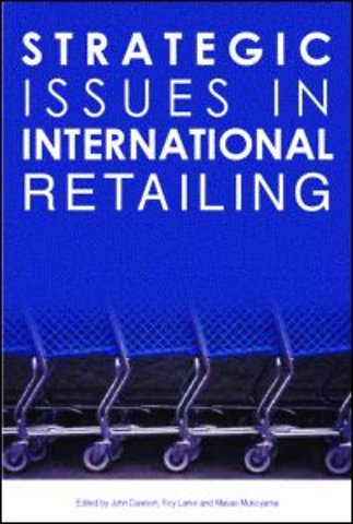 Strategic Issues in International Retailing