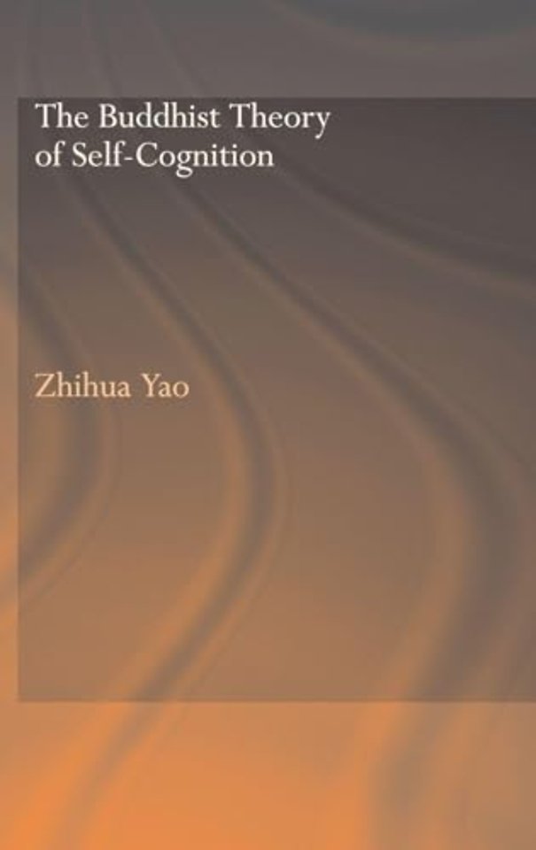 Buddhist Theory of Self-Cognition