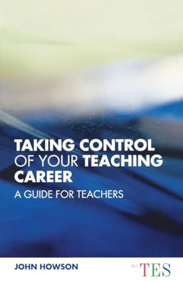 Taking Control of Your Teaching Career