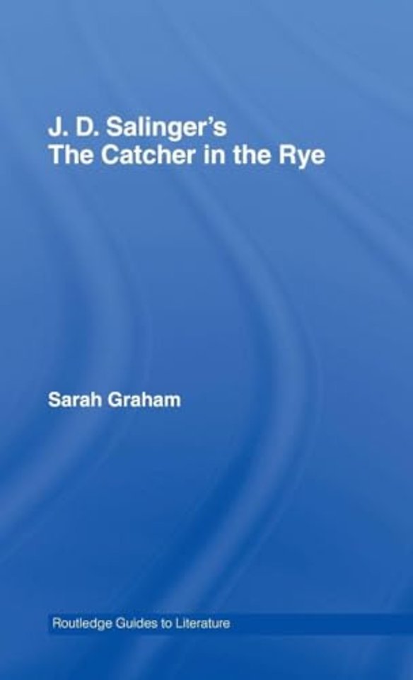 J.D. Salinger's The Catcher in the Rye