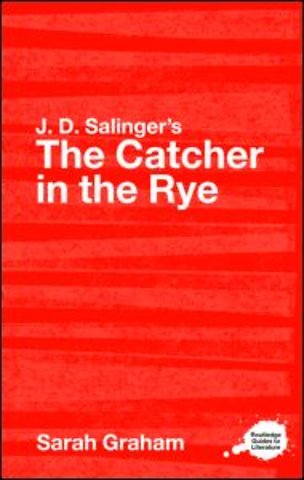 J.D. Salinger's The Catcher in the Rye