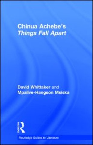 Chinua Achebe's Things Fall Apart