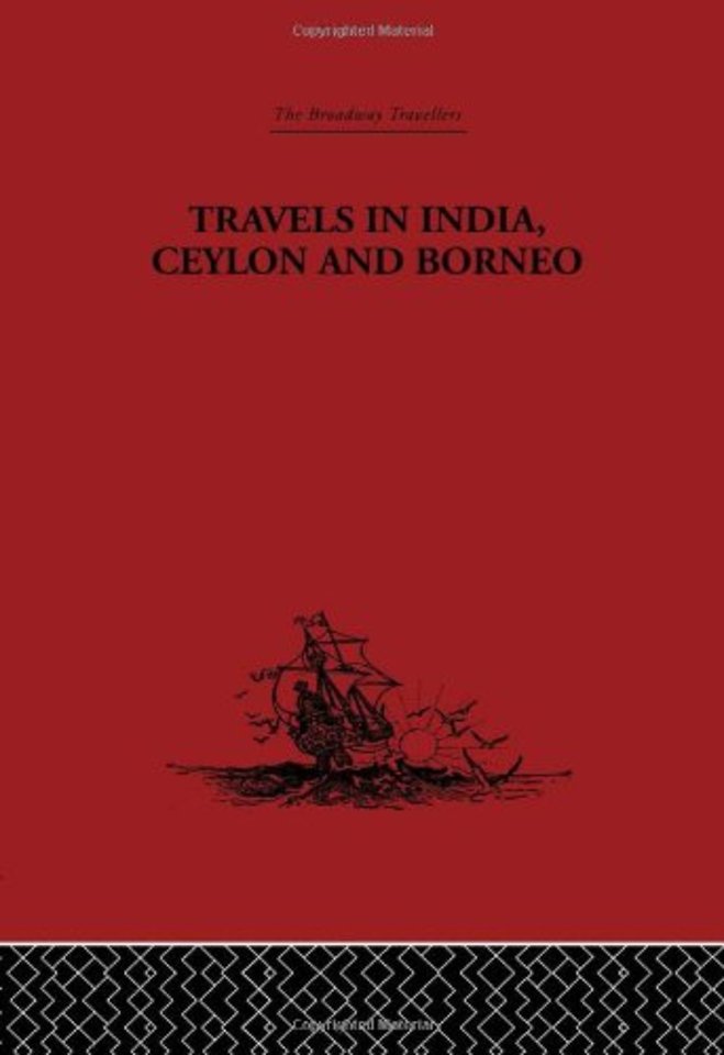 Travels in India, Ceylon and Borneo