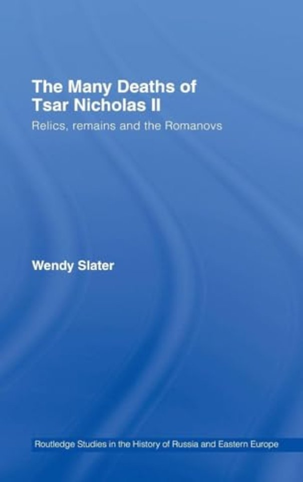 Many Deaths of Tsar Nicholas II