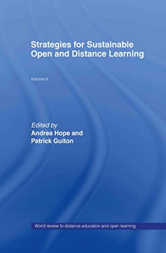 Strategies for Sustainable Open and Distance Learning