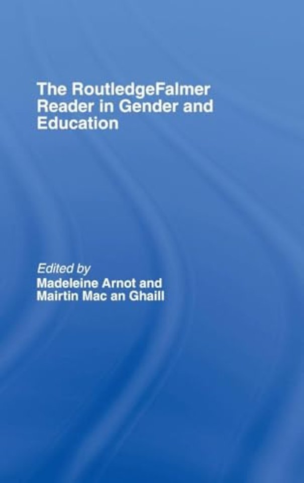 RoutledgeFalmer Reader in Gender & Education