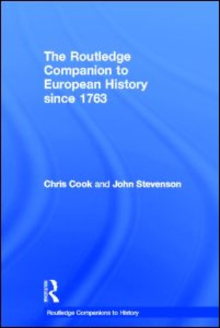 Routledge Companion to Modern European History since 1763