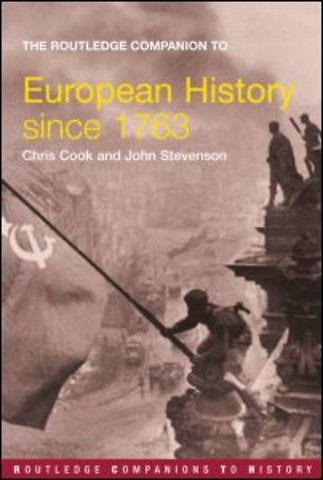 Routledge Companion to Modern European History since 1763
