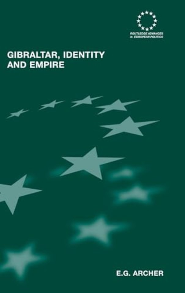 Gibraltar, Identity and Empire