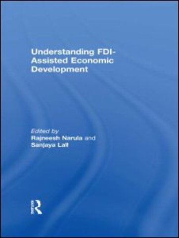 Understanding FDI-Assisted Economic Development