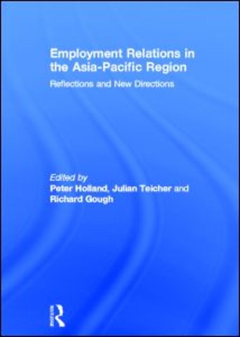 Employment Relations in the Asia-Pacific Region
