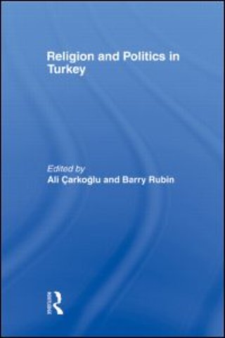 Religion and Politics in Turkey