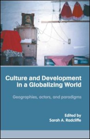 Culture and Development in a Globalizing World