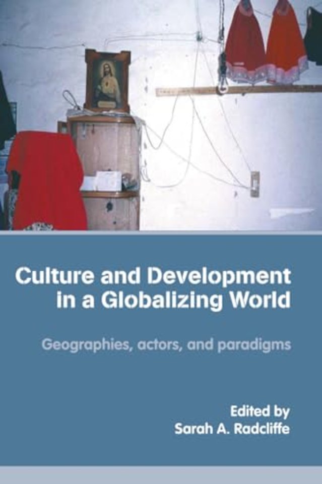 Culture and Development in a Globalizing World