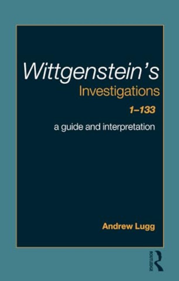 Wittgenstein's Investigations 1-133