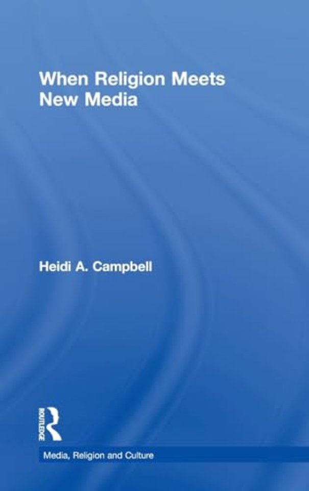 When Religion Meets New Media