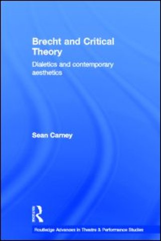 Brecht and Critical Theory