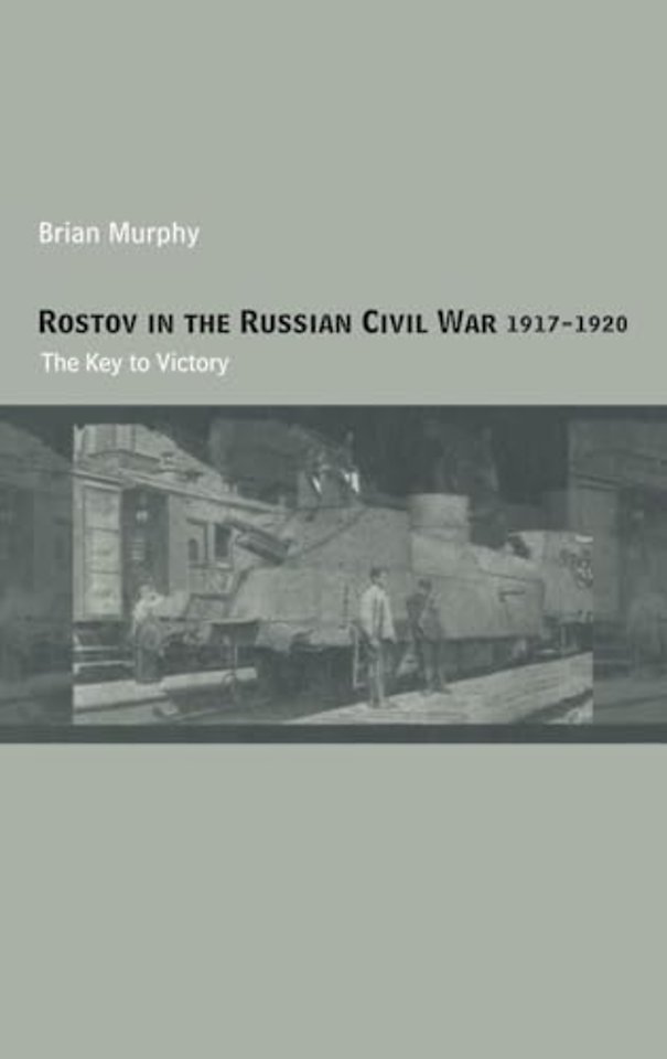Rostov in the Russian Civil War, 1917-1920