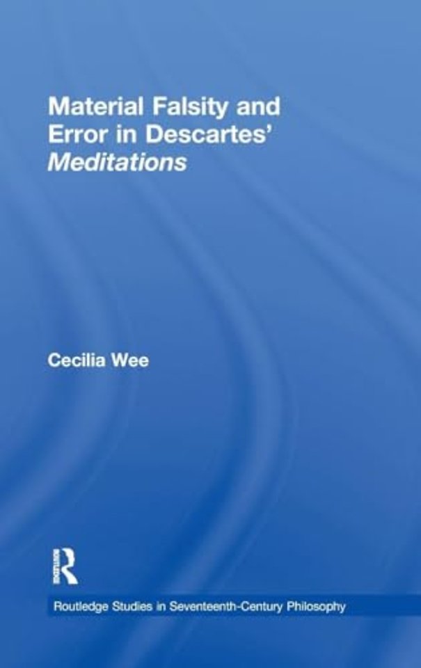 Material Falsity and Error in Descartes' Meditations
