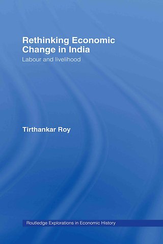 Rethinking Economic Change in India