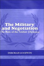 The Military and Negotiation