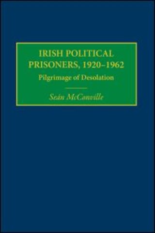 Irish Political Prisoners 1920-1962