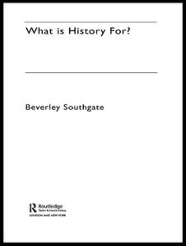 What is History For?