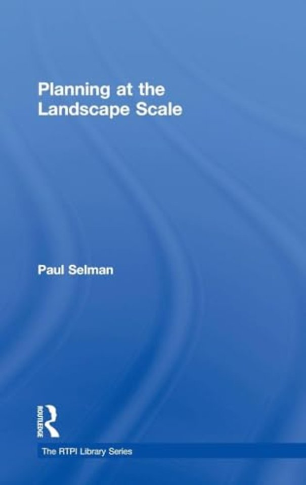 Planning at the Landscape Scale